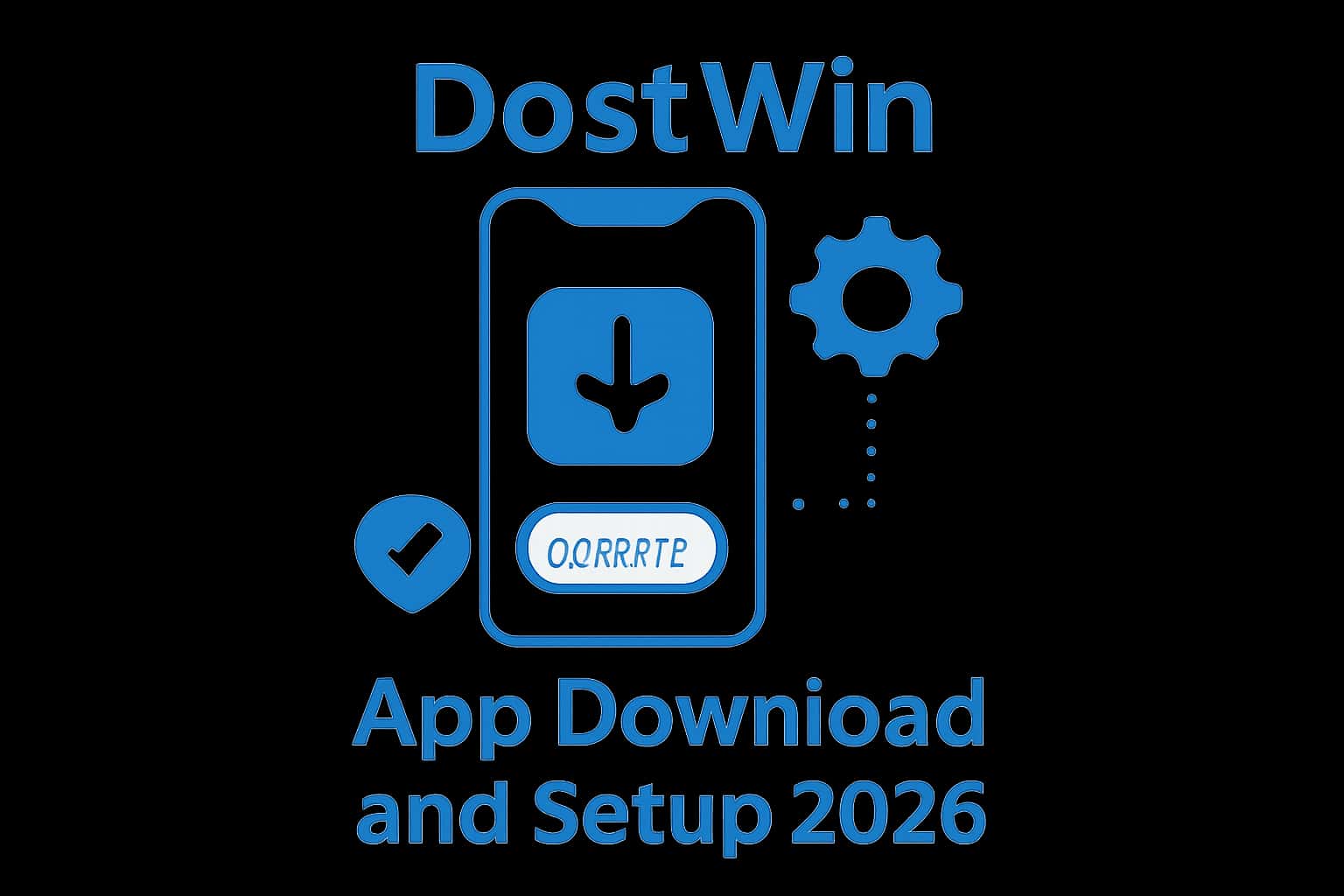 DostWin App Download and Setup Visual
