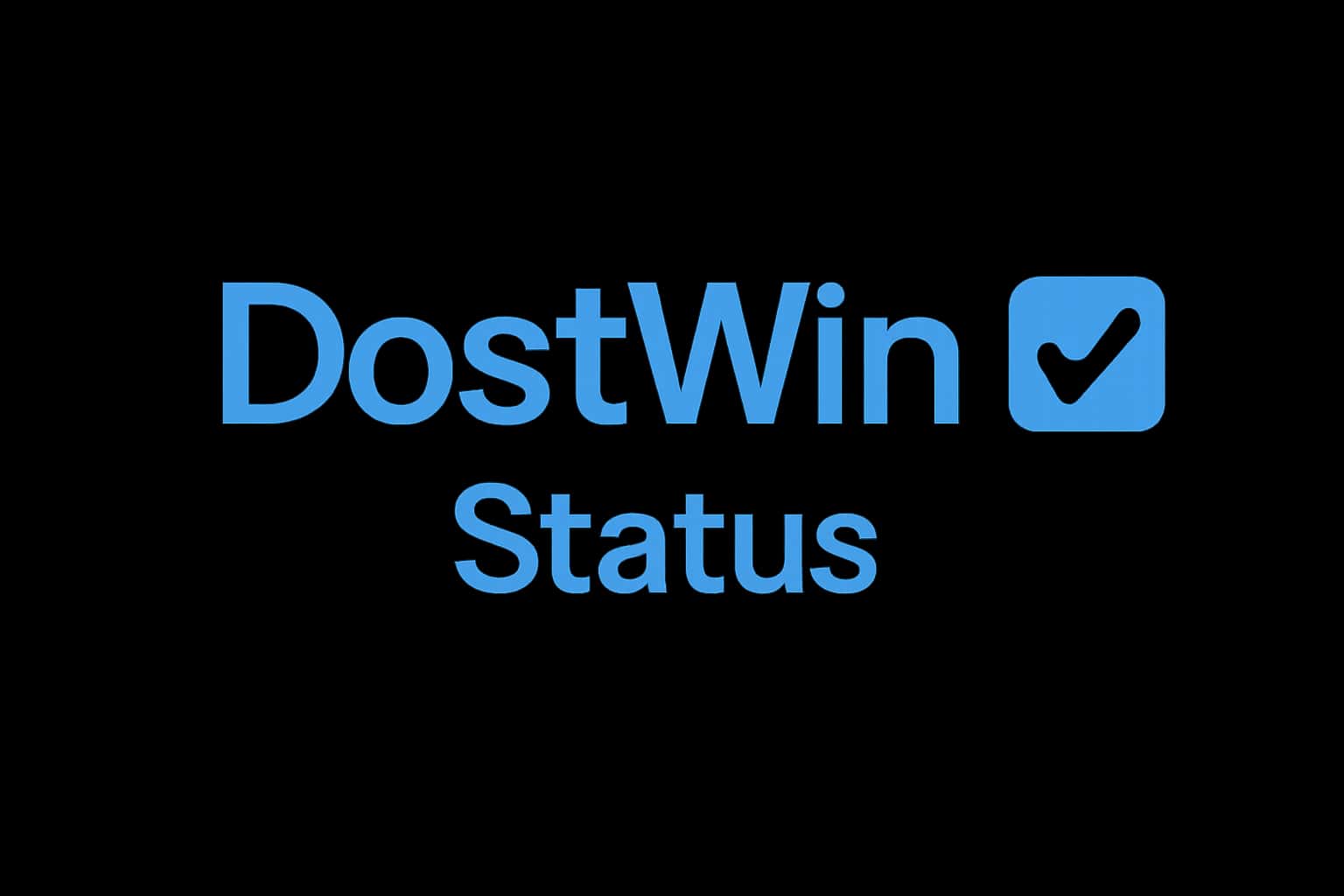 DostWin Status Overview